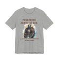 Put on Your Full Armor - Scripture Inspirational Tee