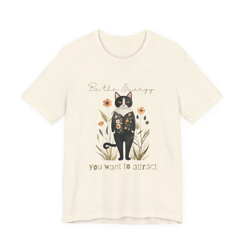 Be the Energy T-Shirt — Mental Health  Inspirational Tee