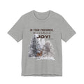 Joyful Presence Tee – "In Your Presence There Is Fullness of Joy" Deer & Pine Forest Christian T-Shirt
