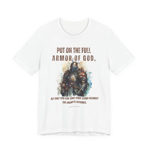 Armor of God Christian T-Shirt | Ephesians 6:11 Scripture Tee | Original Faith-Based Design | New