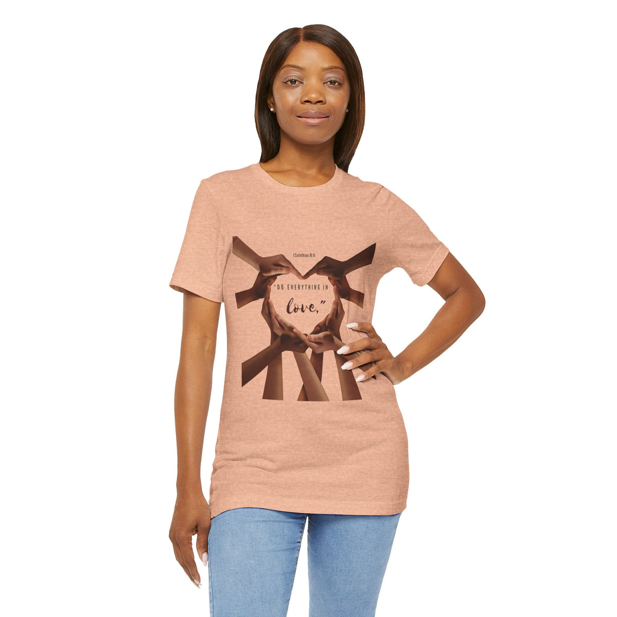 Do Everything with LOVE - Scripture Inspirational Tee